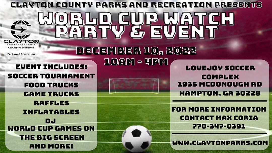 World Cup Watch Party & Event Saturday, December 10, 2022