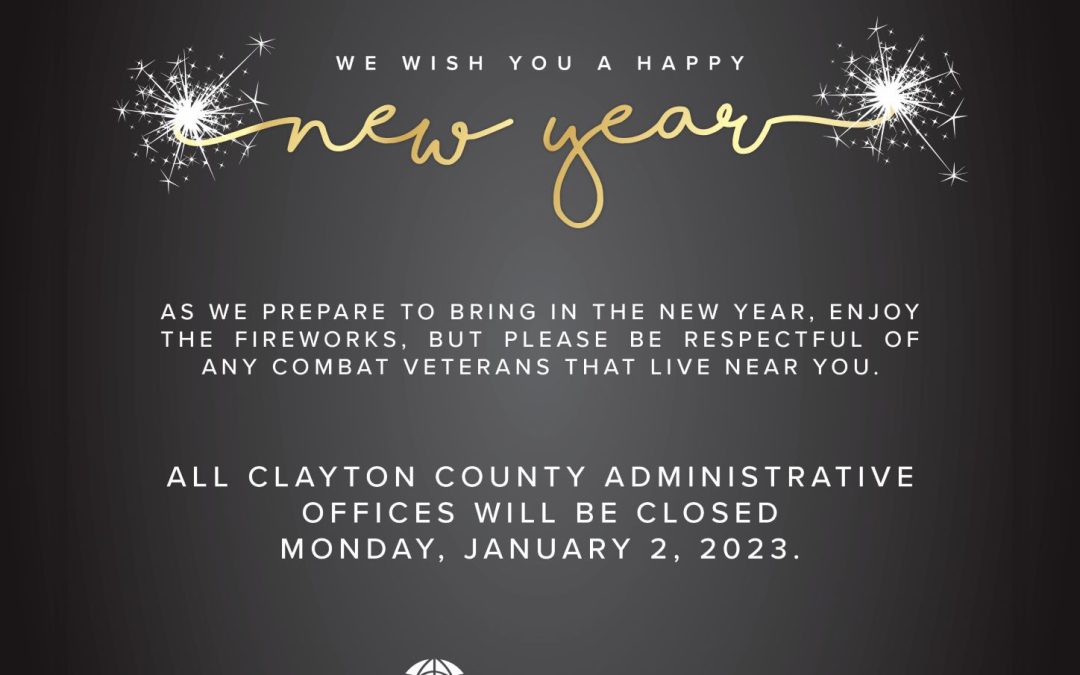 Notice: All Clayton County Administrative Offices Closed Monday, January 2, 2023