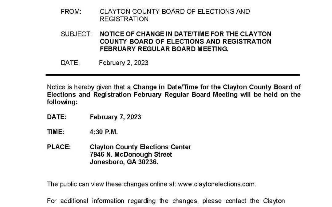 NOTICE: Clayton County Board of Elections Regular Board Meeting