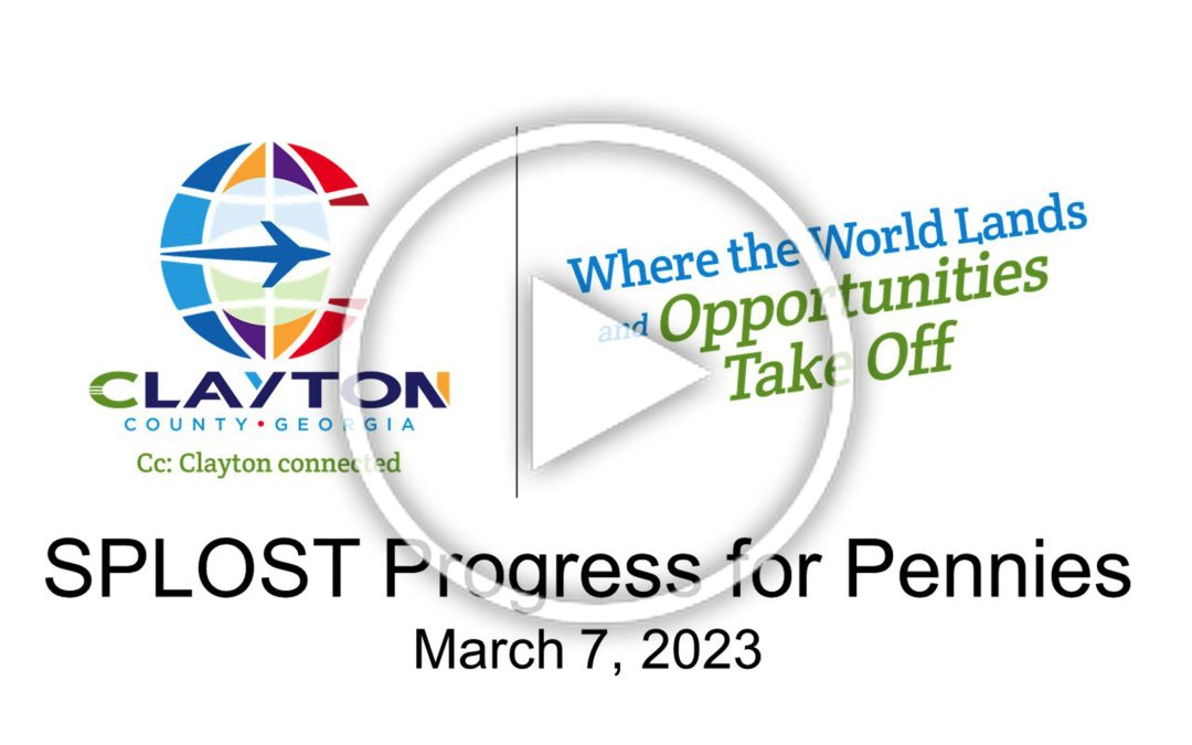 Special Purpose Local Option Sales Tax (SPLOST Updates) March 7, 2023