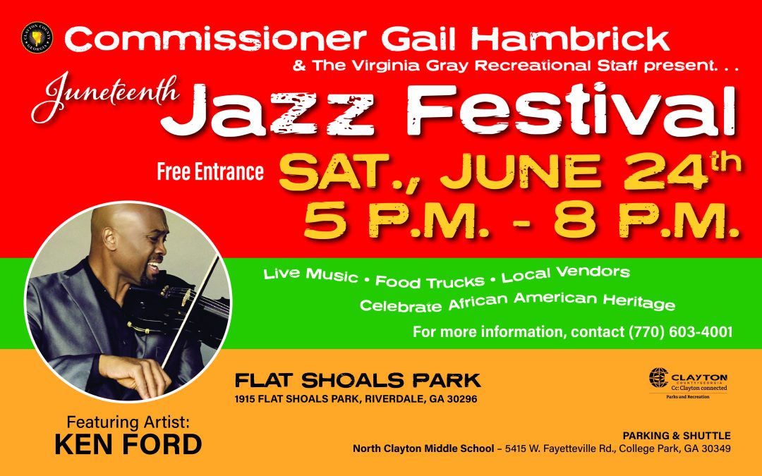 Juneteenth Jazz Festival Saturday, June 24, 2023