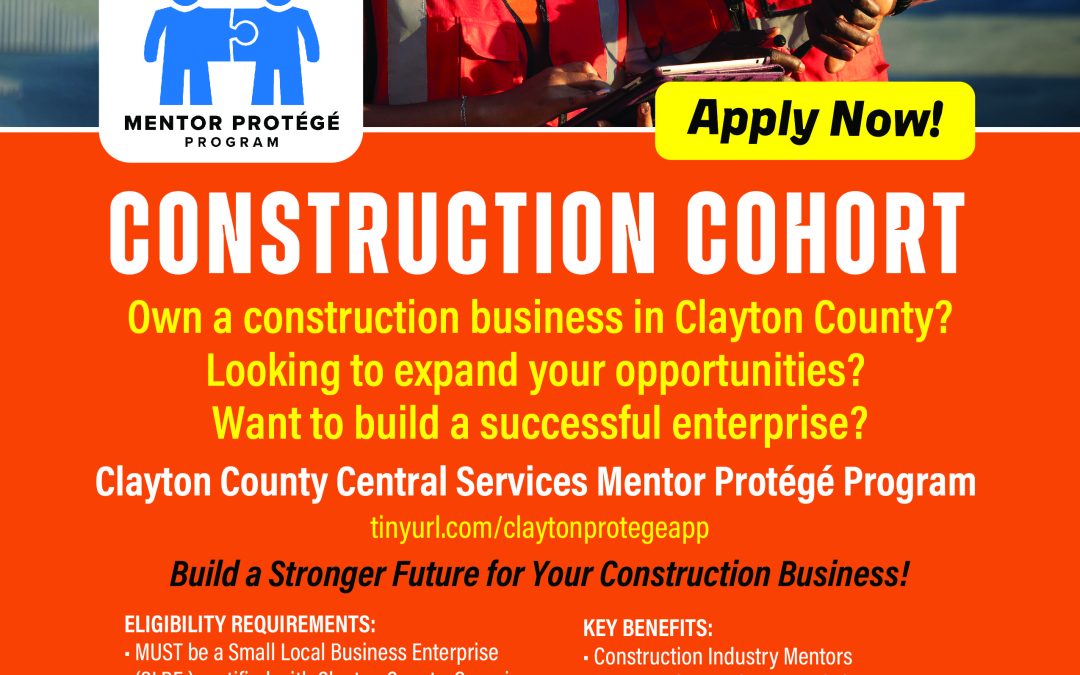 Clayton County Central Services Mentor Protégé Program Cohort 3 Construction