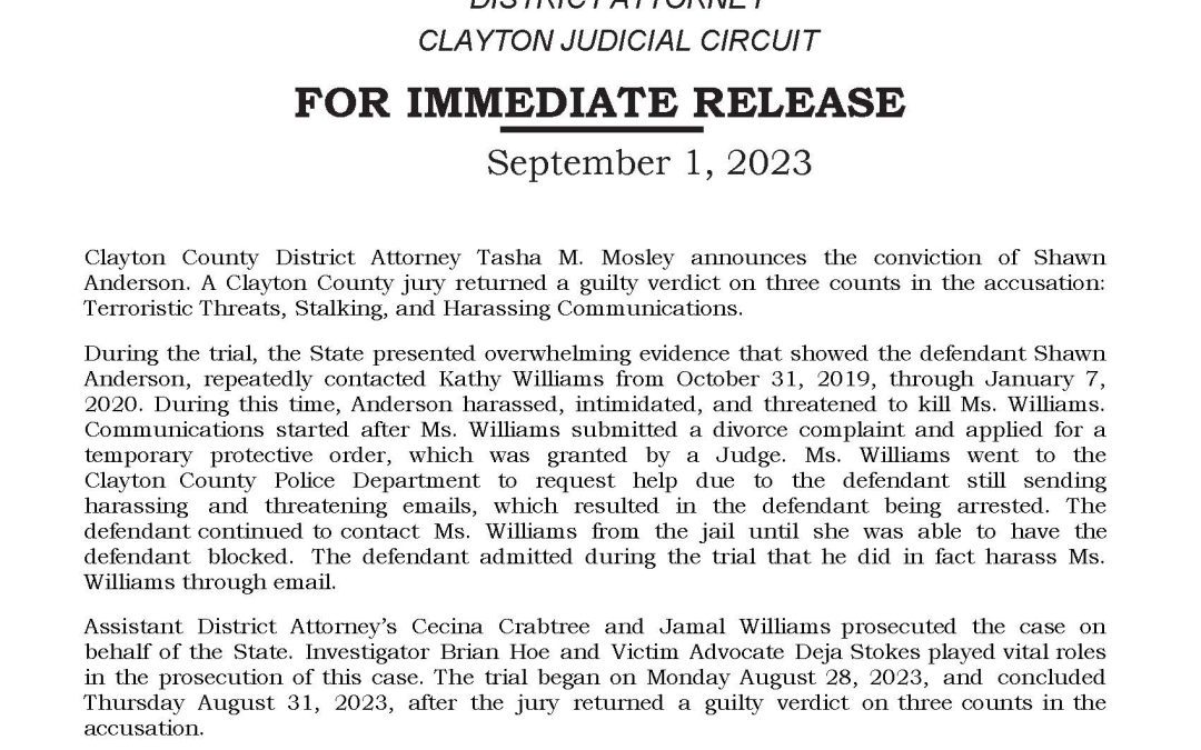 Media Release: Clayton County District Attorney Tasha M. Mosley announces the conviction of Shawn Anderson