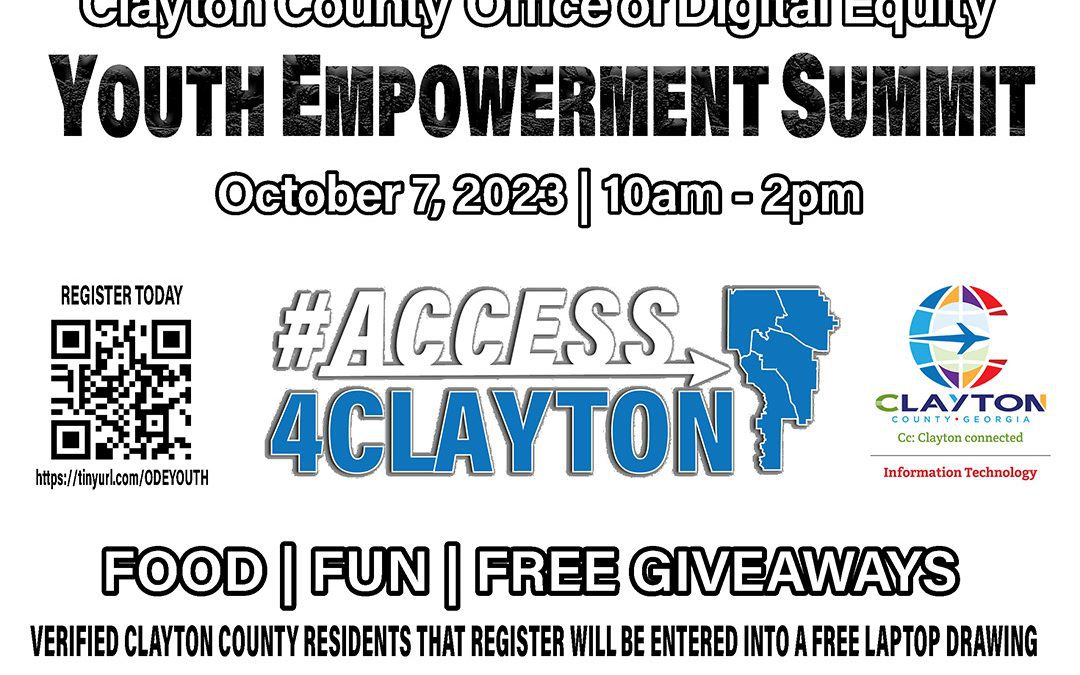 1st Annual Clayton County Office of Digital Equity Youth Empowerment Summit