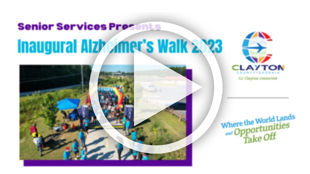 Clayton County: Senior Services Presents Inaugural Alzheimer’s Walk/Run
