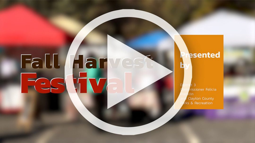 Clayton County: District 3 Fall Harvest Festival