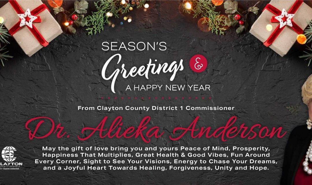 Season’s Greetings from District 1 Commissioner Alieka Anderson