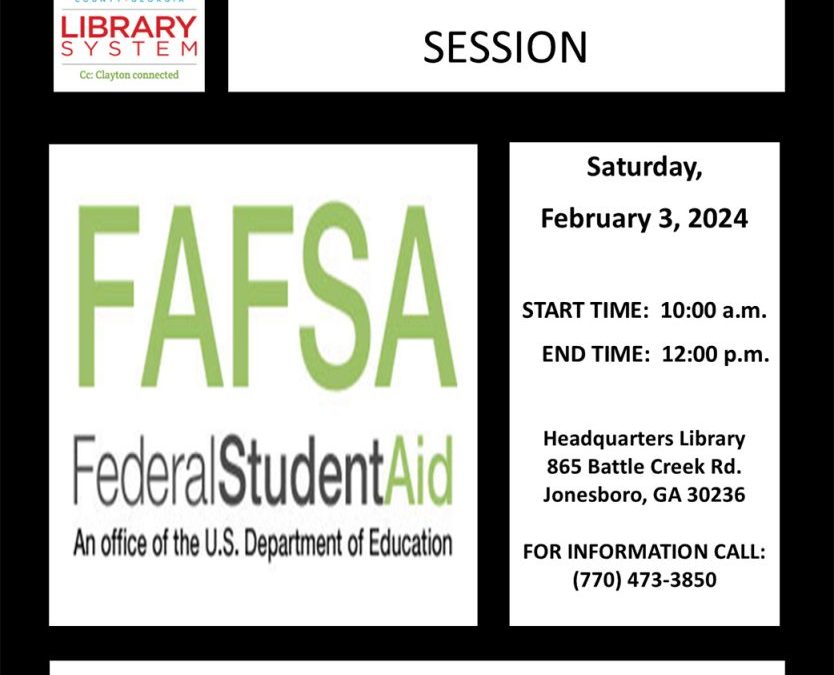 Headquarters Library presents FAFSA Information Session