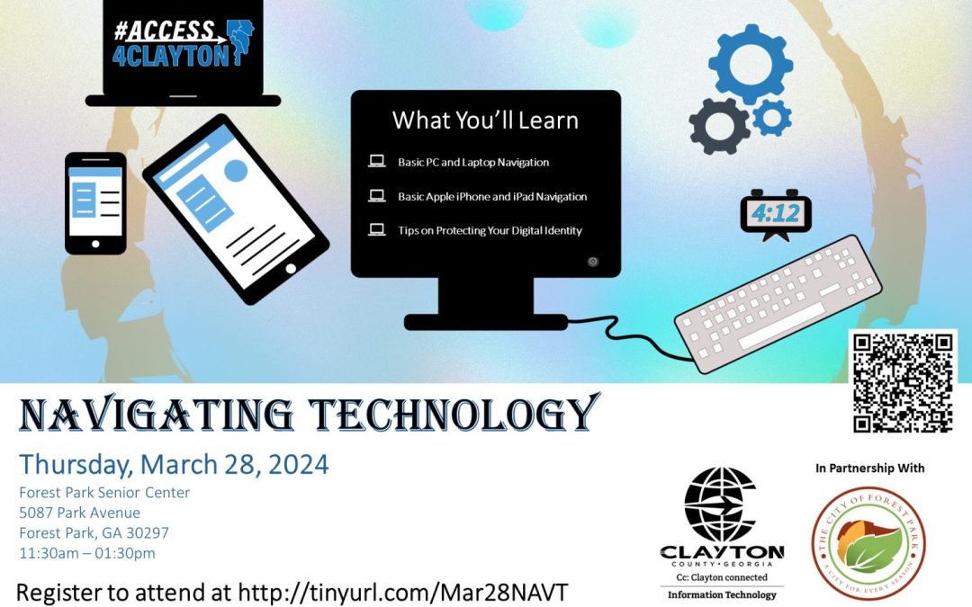 March 28, 2024 Navigating Technology Training