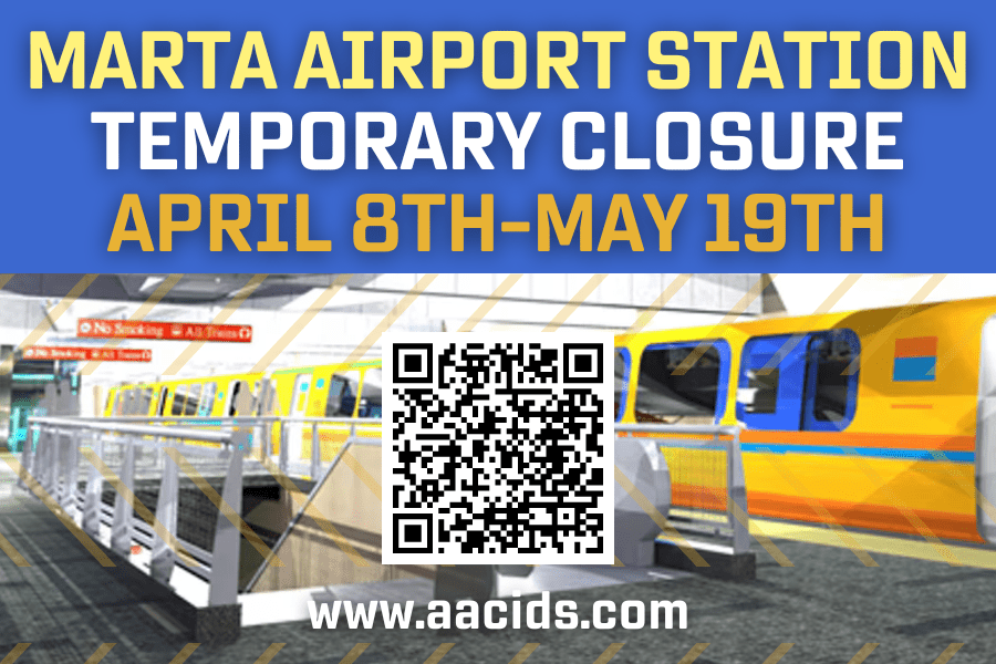 MARTA AIRPORT STATION TEMPORARY CLOSURE APRIL 8th – MAY 19th 2024