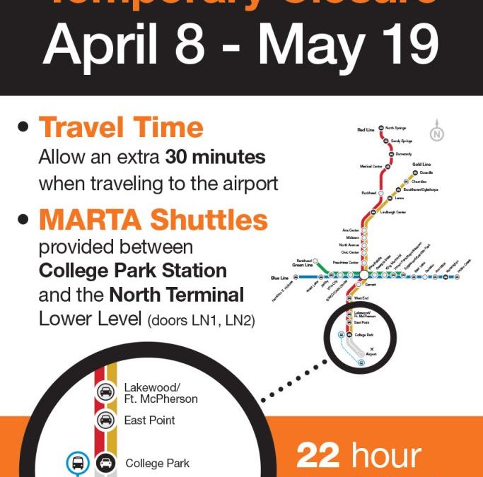 REMINDER! MARTA AIRPORT STATION TO TEMPORARILY CLOSE FOR RENOVATION NEXT MONDAY